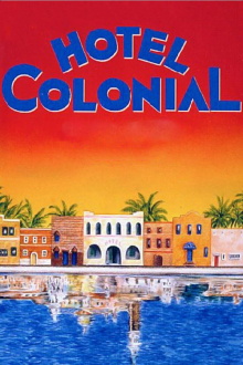 Hotel Colonial Trailer