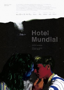 Hotel Mundial Trailer