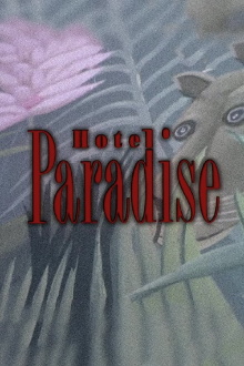 Hotel Paradise Trailer