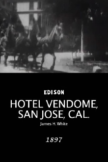 Hotel Vendome, San Jose, Cal. Trailer