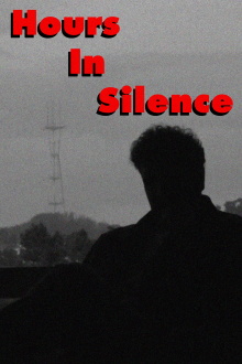 HOURS IN SILENCE Trailer