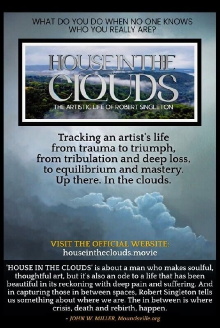 HOUSE IN THE CLOUDS: The Artistic Life of Robert Singleton Trailer