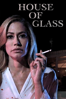 House of Glass Trailer