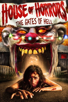 House of Horrors: Gates of Hell Trailer