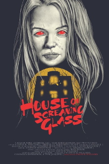 House of Screaming Glass Trailer
