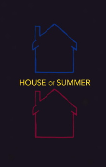 House of Summer Trailer