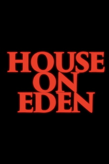 House on Eden Trailer