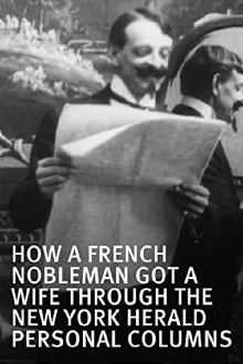 How a French Nobleman Got a Wife Through the 'New York Herald' Personal Columns Trailer
