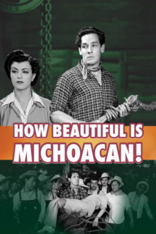 How Beautiful is Michoacan! Trailer