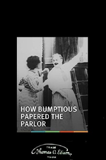 How Bumptious Papered the Parlor Trailer
