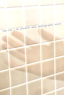 how can i be present when photographs exist Trailer