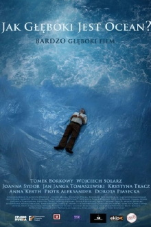 How Deep Is the Ocean? Trailer
