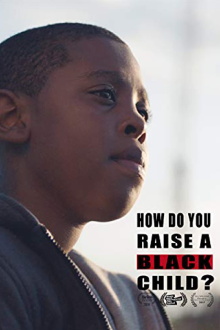How Do You Raise a Black Child? Trailer
