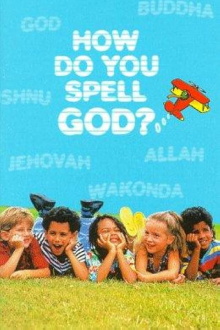 How Do You Spell God? Trailer