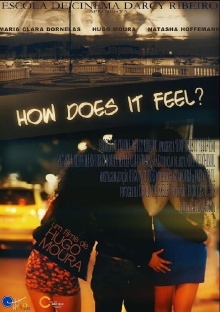 How Does It Feel? Trailer
