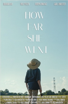 How Far She Went Trailer