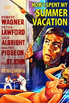 How I Spent My Summer Vacation Trailer