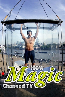 How Magic Changed TV Trailer