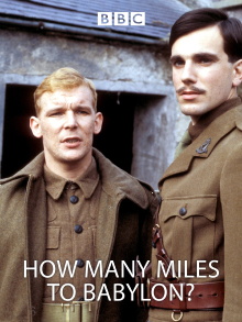How Many Miles to Babylon? Trailer