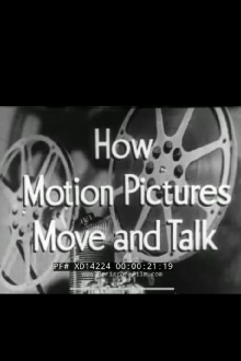 How Motion Pictures Move and Talk Trailer
