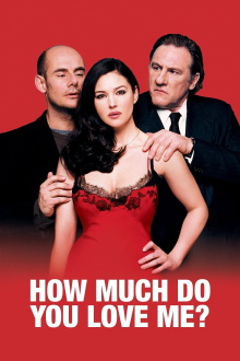 How Much Do You Love Me? Trailer