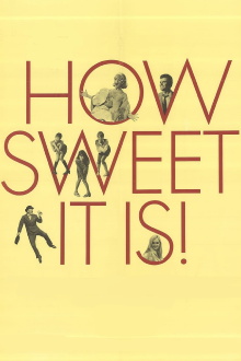 How Sweet It Is! Trailer
