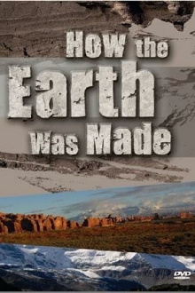 How the Earth Was Made Trailer