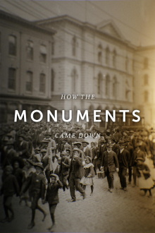 How the Monuments Came Down Trailer