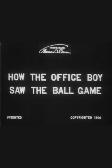 How the Office Boy Saw the Ball Game Trailer
