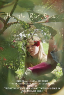 How the Rose Reaches Trailer