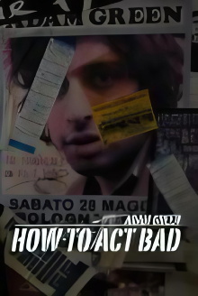 How to Act Bad Trailer