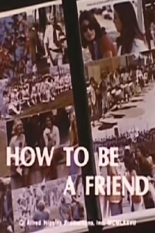 How To Be A Friend Trailer