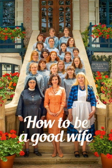 How to Be a Good Wife Trailer