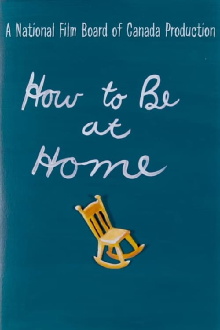 How to Be at Home Trailer