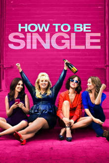 How to Be Single Trailer