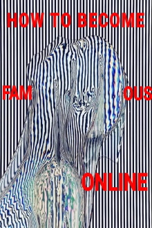 How to become famous online Trailer