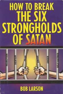 How to Break the Six Strongholds of Satan Trailer