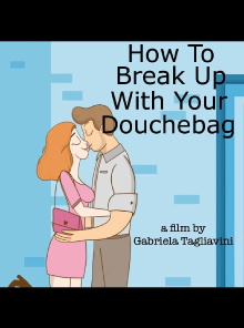 How to Break Up with Your Douchebag Trailer