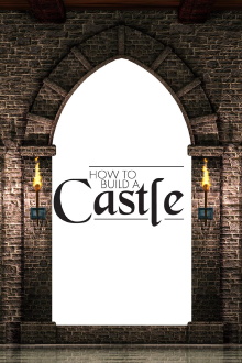 How to Build a Castle Trailer