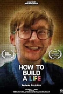 How to Build a Life Trailer