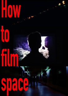 How to film Space Trailer