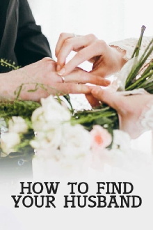 How to Find Your Husband Trailer