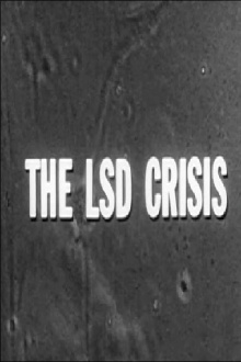 How To Go Out of Your Mind: The LSD Crisis Trailer