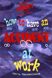 How to Have an Accident at Work Trailer