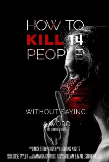 How to Kill 14 People Without Saying a Word Trailer