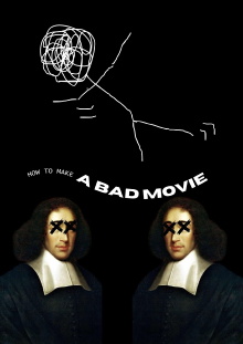 How to make a bad movie ? Trailer