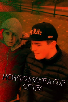 How To Make A Cup Of Tea Chapter 2 (The WasteTown) Trailer
