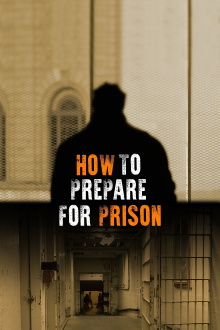 How to Prepare for Prison Trailer
