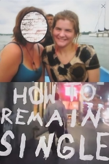 How to Remain Single Trailer