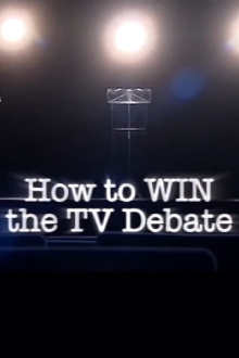 How to Win the TV Debate Trailer